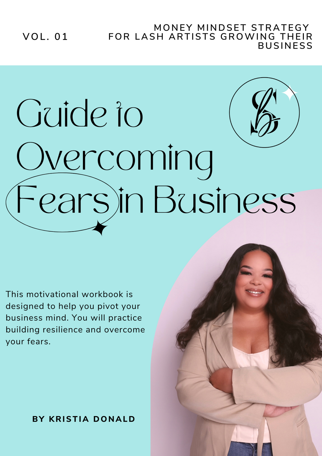 Guide to Overcoming Fear in Your Lash Business